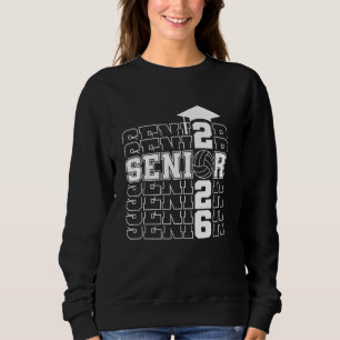 Class Of 2026 Senior Graduation 2026 Volleyball Pl Sweatshirt