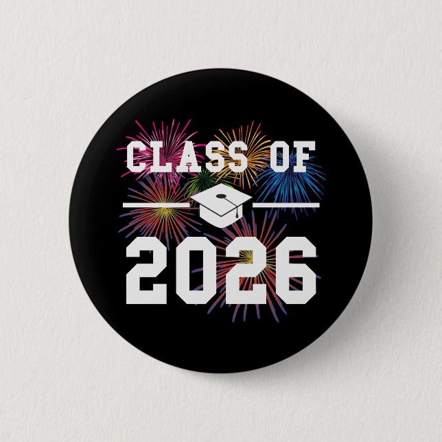 Class Of 2026 Senior Year 6 Cm Round Badge (Front)