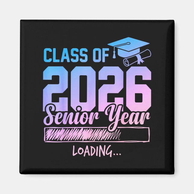 Class of 2026 Senior Year Loading Funny Senior Magnet (Front)