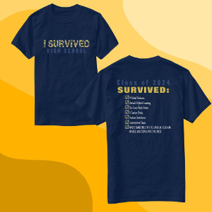 Class of 2026 Survived High School Blue and Yellow T-Shirt