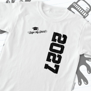 Class of 2027 Graduation Sign My Shirt Senior 2027