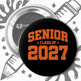 Class of 2027 High School Graduation Senior 2027 6 Cm Round Badge