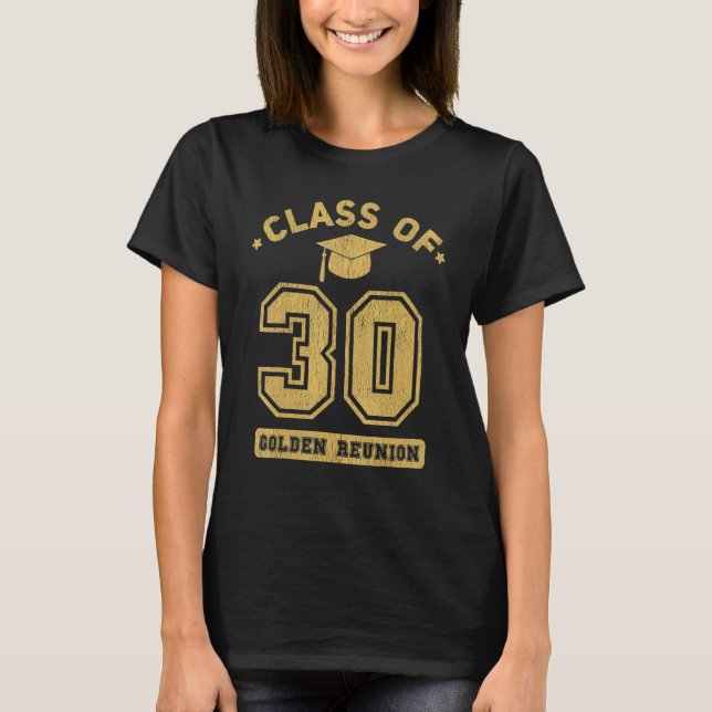 Class Of 2030 College Highschool Graduation Reunio T-Shirt (Front)