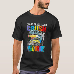 Class Of 2031 Lets Crush Third Grade Monster Truck T-Shirt