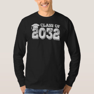 Class Of 2032 Grow With Me Graduation First Day Of T-Shirt
