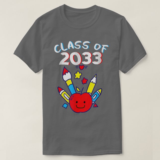 Class Of 2033 Back To School Kindergarten First Da T-Shirt (Design Front)
