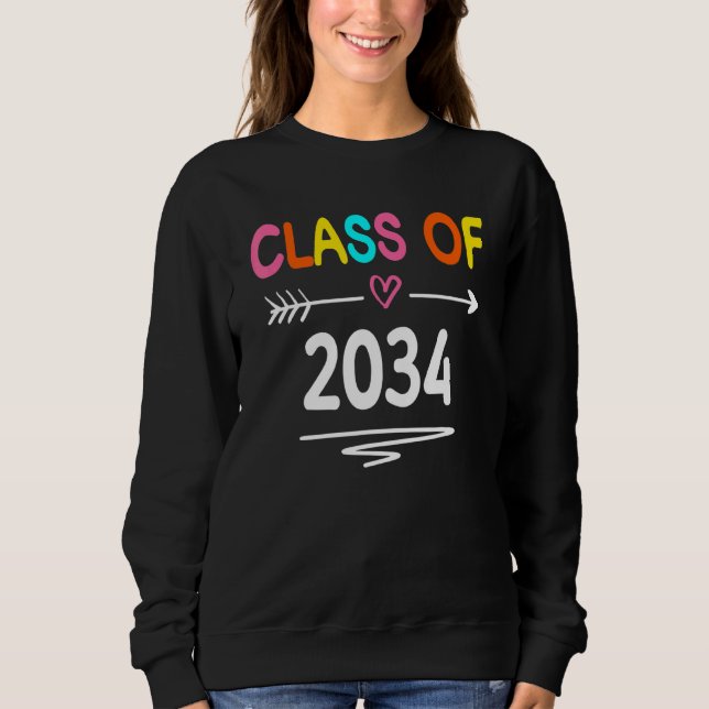 Class Of 2034 Grow With Me First Day Of School Gra Sweatshirt (Front)