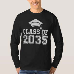 Class Of 2035 Grow With Me Graduation First Day Of T-Shirt
