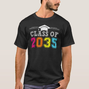 Class Of 2035 Grow With Me Graduation First Day Of T-Shirt