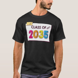 Class Of 2035 Grow With Me Graduation First Day Of T-Shirt