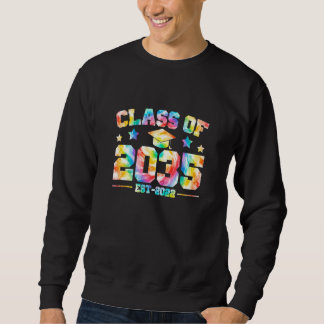 Class Of 2035 Kindergarten Graduate Tie Dye Gradua Sweatshirt