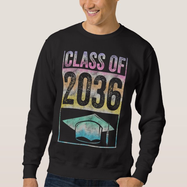 Class Of 2036 Grow With Me Graduation First Day Of Sweatshirt (Front)