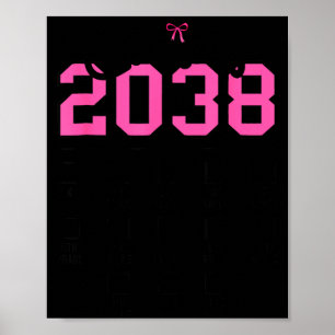 Class of 2038 Grow with Coquette Bow Back to Poster