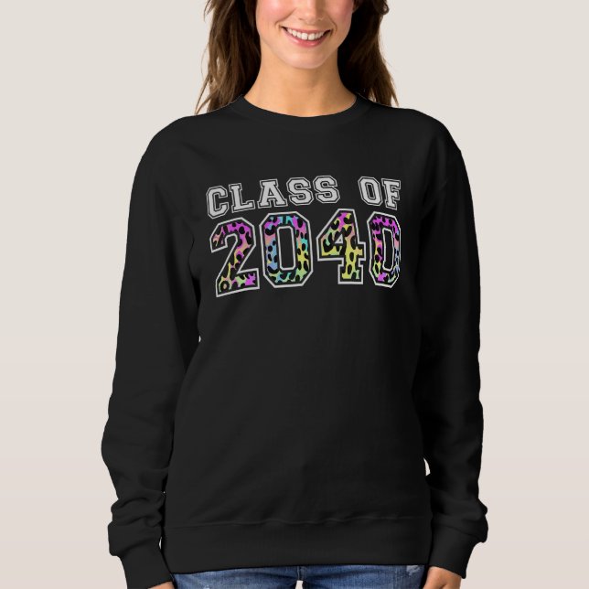 Class Of 2040 Grow With Me Pre k 12th Grade Leopar Sweatshirt (Front)