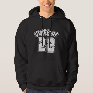 Class Of 22 Hoodie