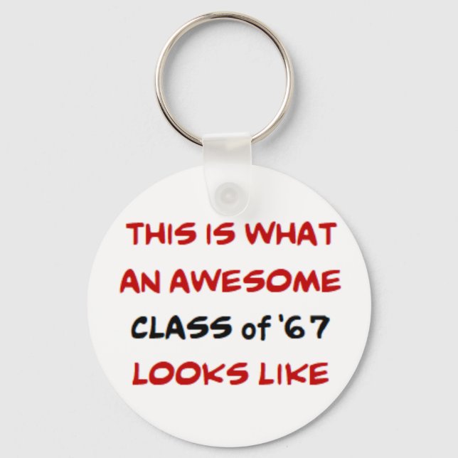 class of '67, awesome key ring (Front)