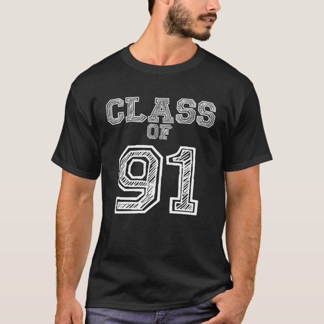 Class of 91  for Class of 1991 Reunion T-Shirt (Front)