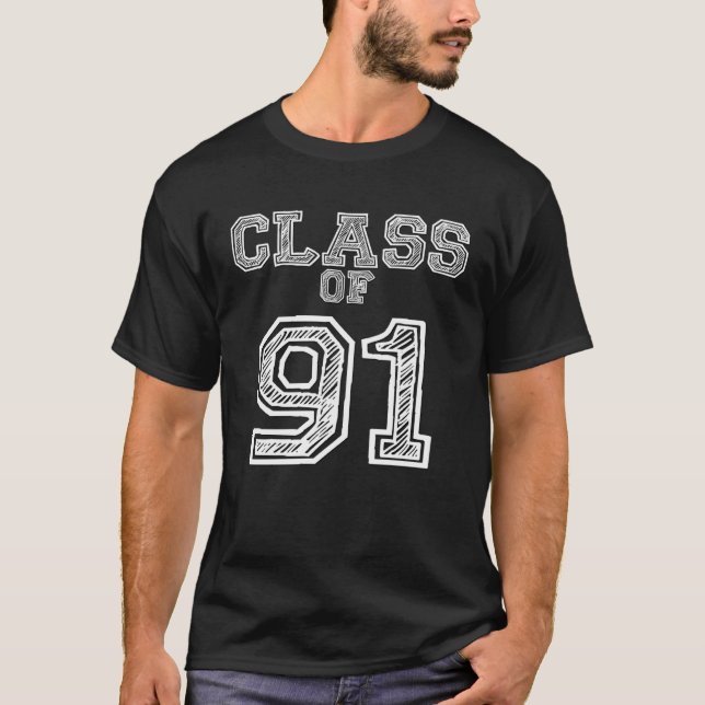 Class of 91  for Class of 1991 Reunion T-Shirt (Front)