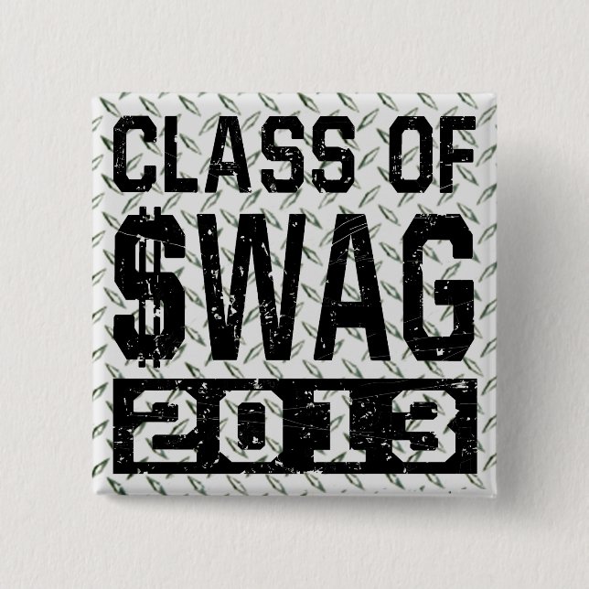 Class Of $WAG 2013 15 Cm Square Badge (Front)
