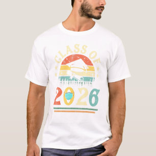 Class Of Year 2026 For Men Women Graduation Senior T-Shirt