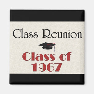 Class Reunion 1967 Magnet