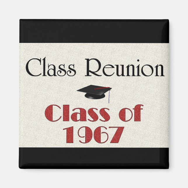 Class Reunion 1967 Magnet (Front)