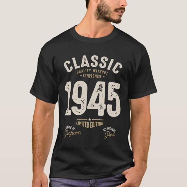 Classic 1945 - 77th Birthday Retro Vintage T-Shirt (Front)
