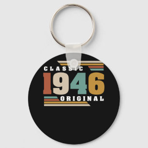 Classic 1946 Original 76th Birthday 76 Year Old Key Ring