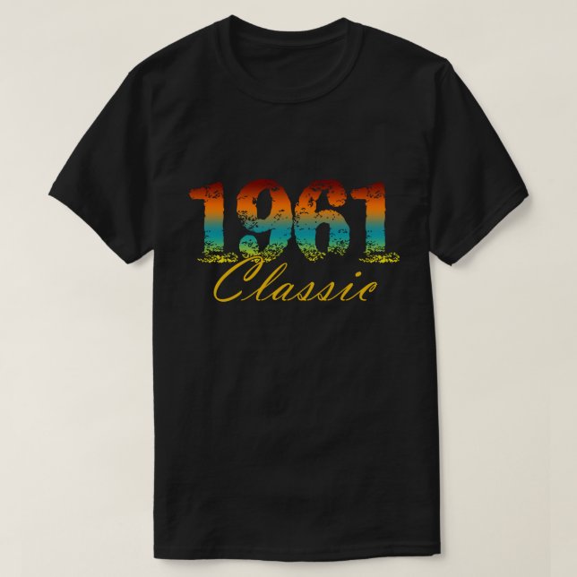 Classic 1961 Tee Born in 1961 Birthday Gifts (Design Front)