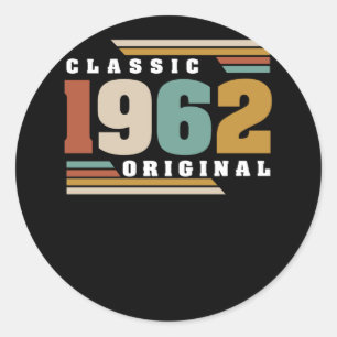 Classic 1962 Original 60th Birthday 60 Year Old Classic Round Sticker