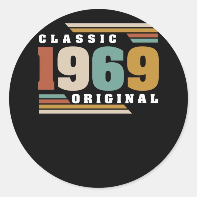 Classic 1969 Original 53rd Birthday 53 Year Old Round Sticker (Front)