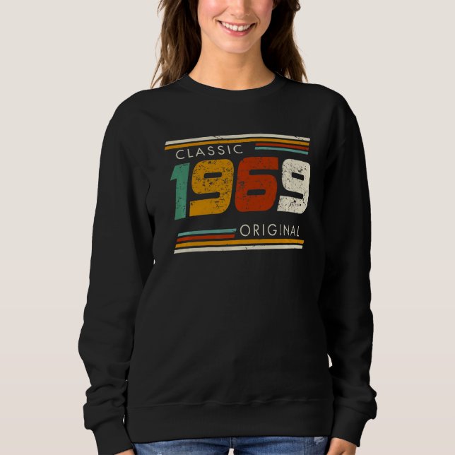 Classic 1969 Original Vintage   Sweatshirt (Front)