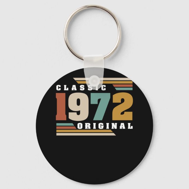 Classic 1972 Original 50th Birthday 50 Year Old Key Ring (Front)