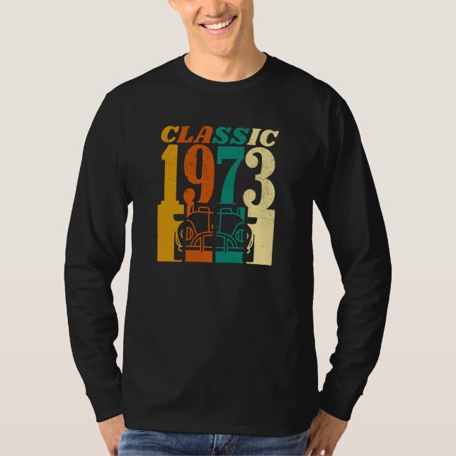 Classic 1973 52nd Birthday T-Shirt (Front)