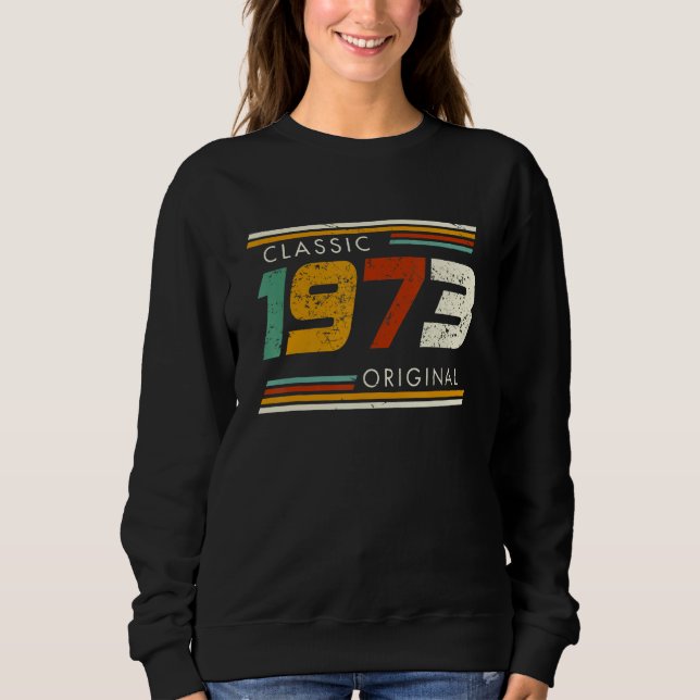 Classic 1973 Original Vintage Sweatshirt (Front)