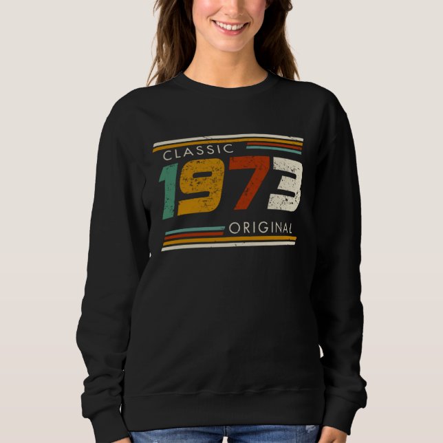Classic 1973 Original Vintage Sweatshirt (Front)