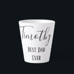 Classic Best Dad Ever Latte Mug<br><div class="desc">A classic design for dad,  this latte mug features dad's name with "Best Dad Ever" written underneath.  All text is in black font,  but can be customised.  The font's size,  colour,  type can be changed.  Personalise yours today!</div>