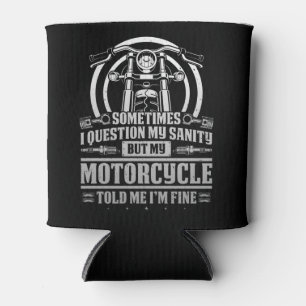 Classic Biker I Question My Sanity But My Can Cooler