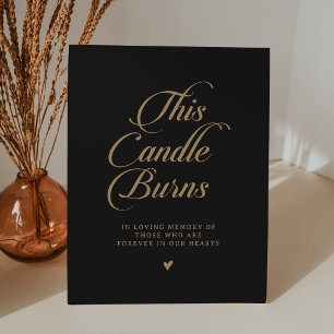 Classic Black and Gold This Candle Burns Memorial Pedestal Sign