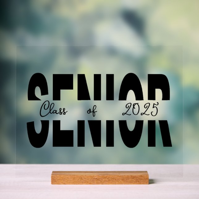 Classic black Senior custom Acrylic Sign (Neutral)