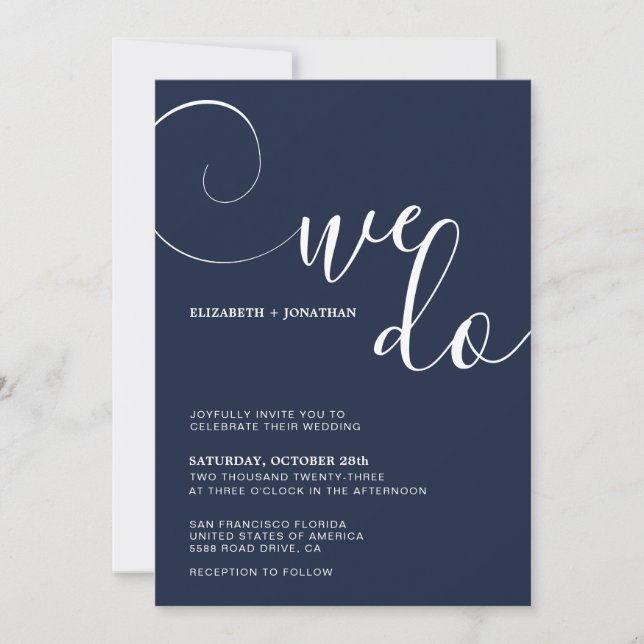 Classic Calligraphy Script We Do Navy Blue Wedding Invitation (Front)