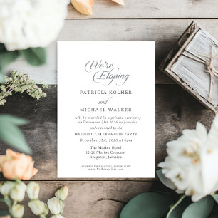 Classic Chic Calligraphy We're Eloping Invitation