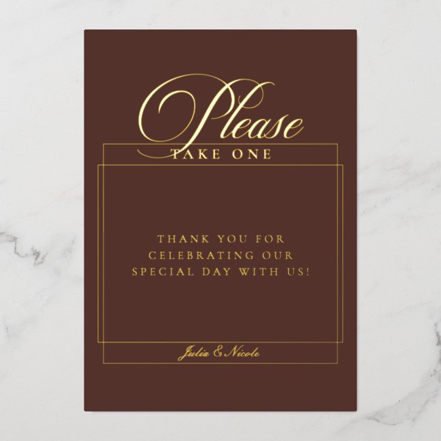 Classic Choco Brown Please Take One Wedding Sign (Front)