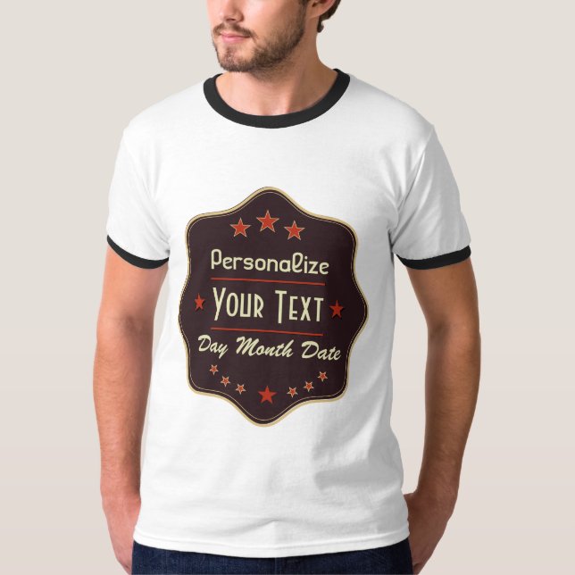 Classic Custom Text Retro Label T-Shirt (Front)