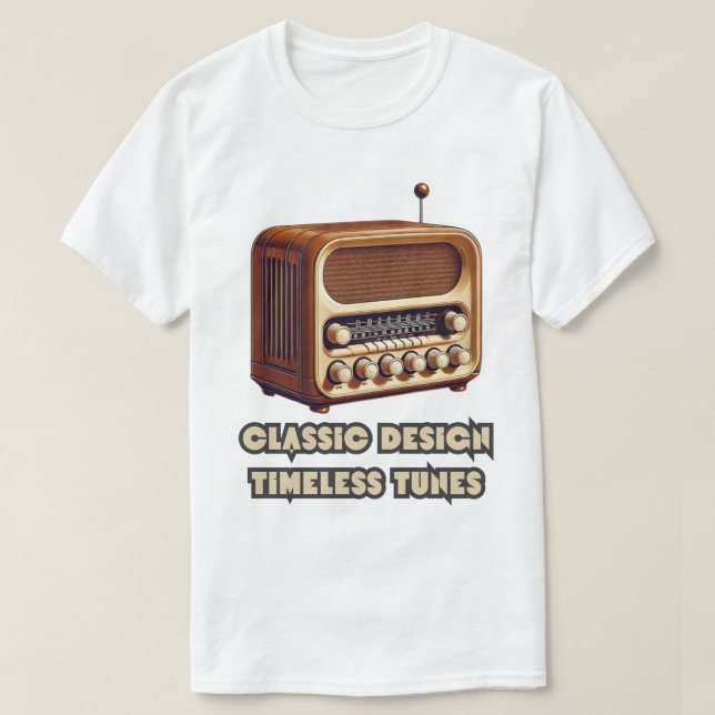 Classic Design, Timeless Tunes. Retro Radio T-Shirt (Design Front)