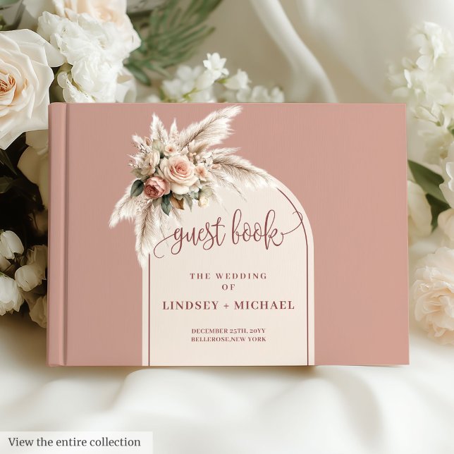 Classic Dusty Pink Pampas Grass Floral Wedding  Guest Book (Classic Dusty Pink Pampas Grass Floral Wedding Book)
