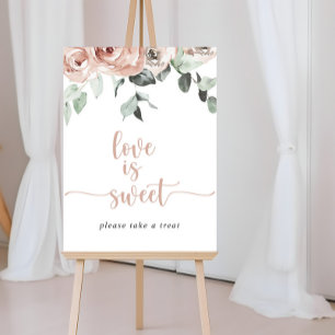 Classic Dusty Pink Rose Floral Love Is Sweet Sign