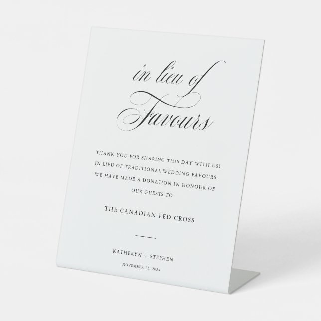Classic Elegant Wedding In Lieu Of Favours Pedestal Sign (Front)