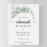 Classic Eucalyptus Rehearsal Dinner Welcome Sign<br><div class="desc">This classic eucalyptus rehearsal dinner welcome sign is perfect for a rustic wedding rehearsal. The design features beautiful watercolor green eucalyptus leaves.</div>