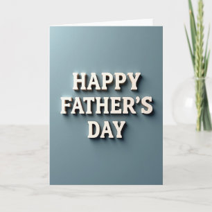 Classic Fathers Day Type Card